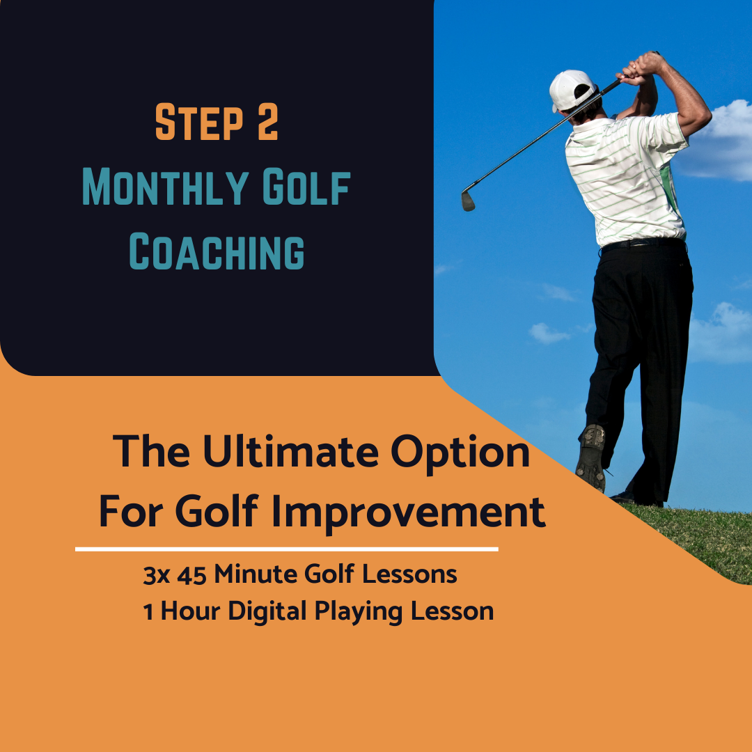 Step 2: Monthly Golf Coaching